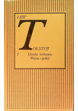 Tołstoj Dzieła wybrane Tom I