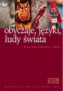 Obyczaje Języki Ludy świata