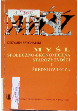 Myśl społeczno - ekonomiczna starożytności i średniowiecza