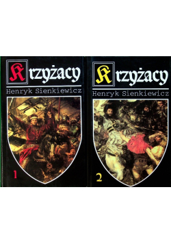 Krzyżacy Tom I i II