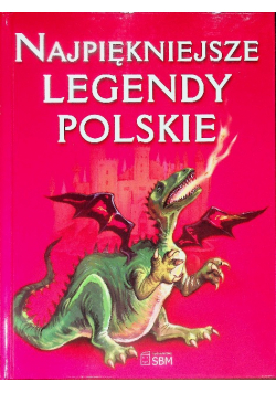 Najpiękniejsze polskie legendy