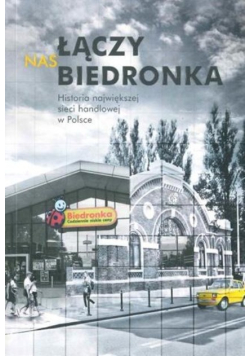 Nas łączy biedronka