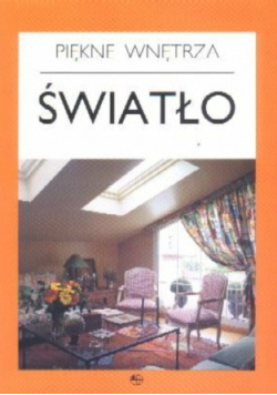 Piękne wnętrza Światło