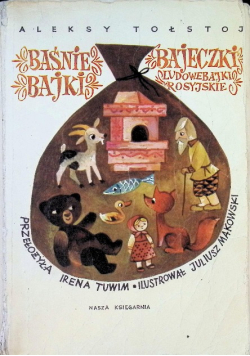 Baśnie bajki bajeczki ludowebajki rosyjskie