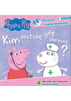 Peppa Pig Puzzle i kolorowanki Kim zostanę, gdy dorosnę?