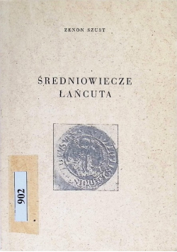 Średniowiecze Łańcuta