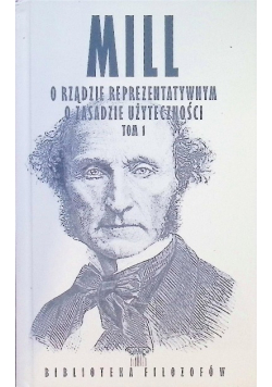 Biblioteka Filozofów Tom 77 O rządzie reprezentatywnym