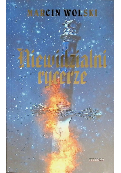 Niewidzialni rycerze