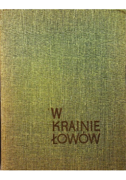 W krainie łowów