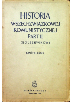 Historia wszechzwiązkowej Komunistycznej Partii 1949 r.