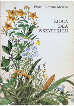 Zioła dla wszystkich