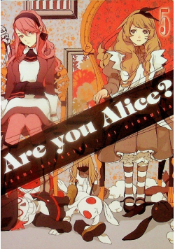 Are you Alice? Tom 5
