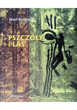 Pszczoły i las