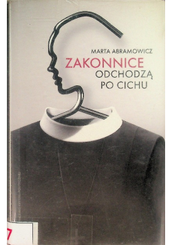 Zakonnice odchodzą po cichu