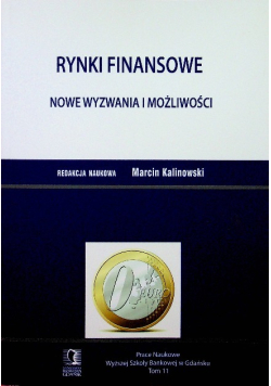 Rynki finansowe Nowe wyzwania i możliwości