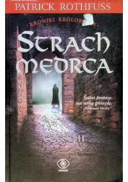 Kronika Królobójcy  Część 2 Strach mędrca