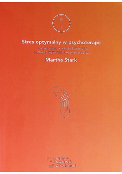 Stres optymalny w psychoterapii