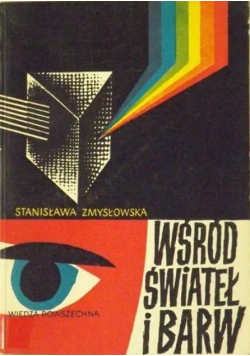 Wśród świateł i barw