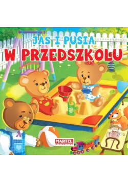 Jaś i Pusia - W przedszkolu