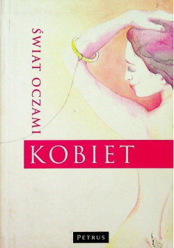 Świat oczami kobiet / Świat oczami mężczyzn