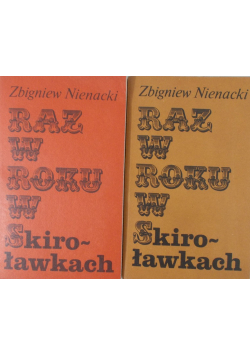 Raz w roku w Skiroławkach Tom 1 i 2