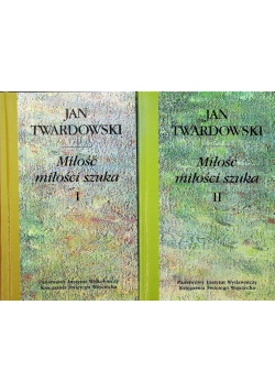 Miłość miłości szuka Tom I i II