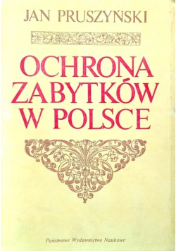 Ochrona zabytków w Polsce