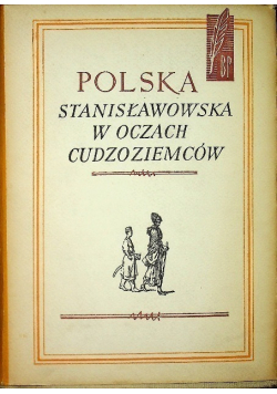 Polska Stanisławowska w oczach Cudzoziemców Tom 2