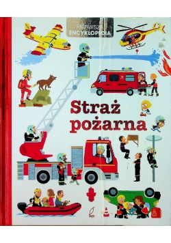 Pierwsza encyklopedia Straż pożarna