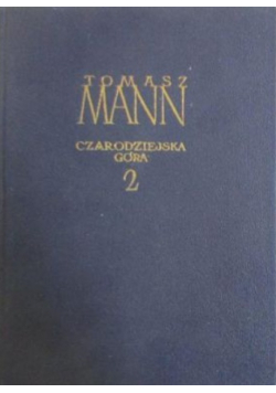 Czarodziejska góra Tom 2