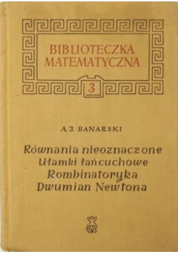 Równania nieoznaczone ułamki łańcuchowe kombinatoryka