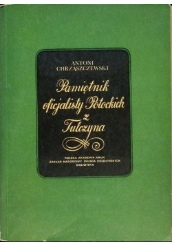 Pamiętnik oficjalisty Potockich z Tulczyna