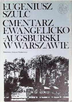Cmentarz ewangelicko augsburski w Warszawie