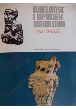 Wielkość i upadek Babilonu