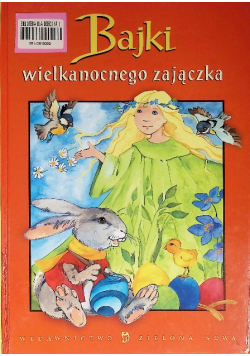 Bajki wielkanocnego zajączka