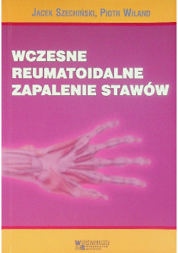 Wczesne reumatoidalne zapalenie stawów