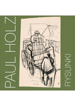 Paul Holz rysunki