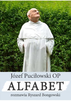 Alfabet rozmawia Ryszard Bongowski