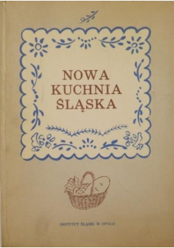 Nowa kuchnia śląska