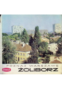 Poznaj Warszawę Żoliborz