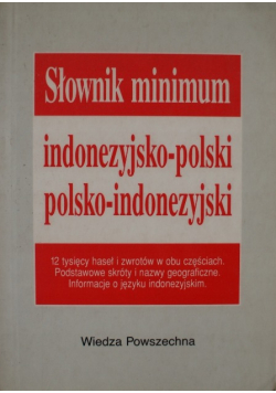 Słownik minimum indonezyjsko - polski polsko - indonezyjski
