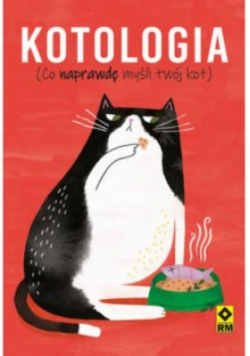 Kotologia Co naprawdę myśli twój kot