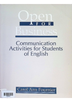 Open for Business: Communication Activities for Students of English