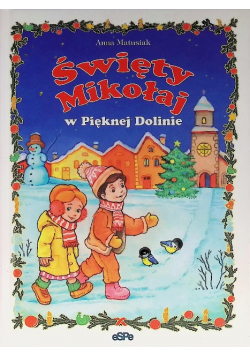 Święty Mikołaj w Pięknej Dolinie