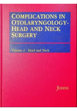 Complications in otolaryngology head and neck surgery Volume 2