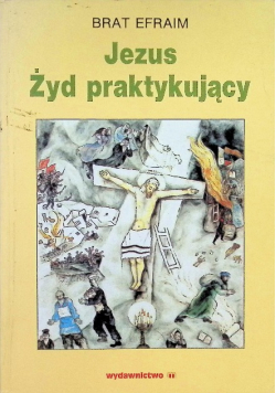 Jezus Żyd praktykujący