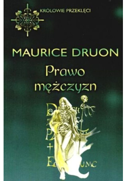 Królowie przeklęci prawo mężczyzn