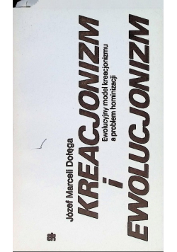 Kreacjonizm i ewolucjonizm