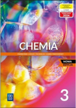 Nowa chemia podręcznik 3 liceum i technikum zakres podstawowy