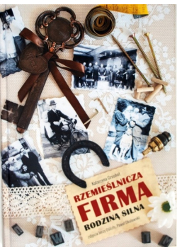 RZEMIEŚLNICZA FIRMA RODZINĄ SILNA Katarzyna Grucho